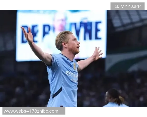 德布劳内复出表现惊艳三次助攻助曼城轻取对手